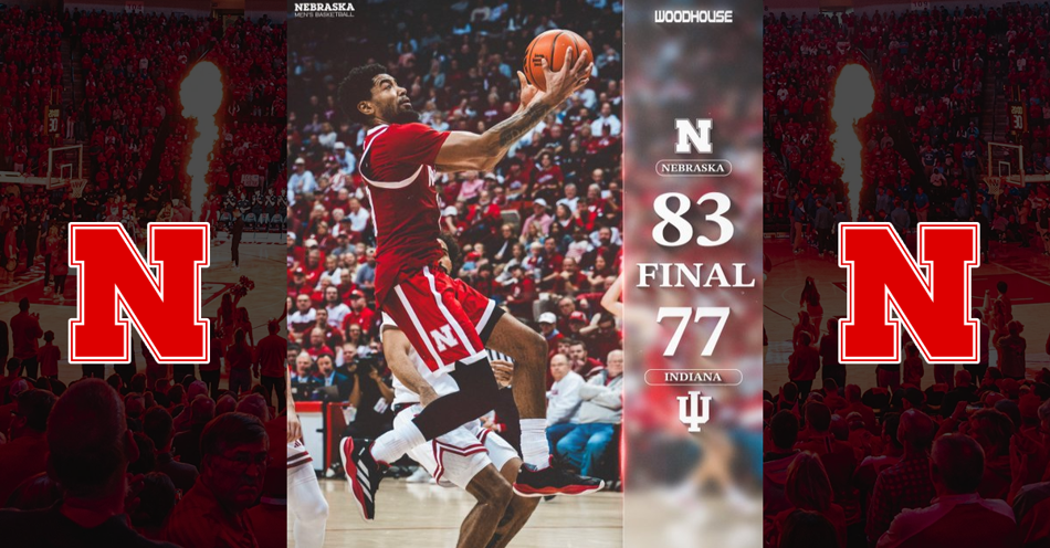 Huskers Rally to Top Hoosiers, 83-77