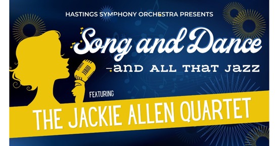 The Hastings Symphony Orchestra welcomes the Jackie Allen Quartet to Hastings
