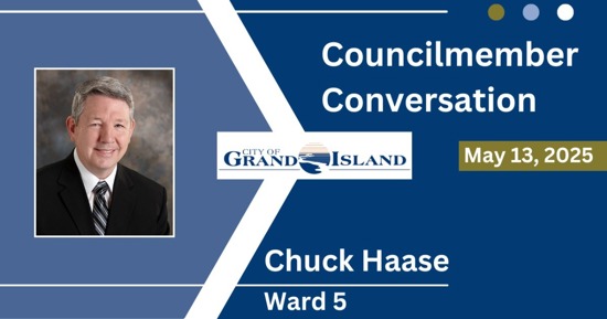 Tuesday's GI City Council Conversation with Chuck Haase